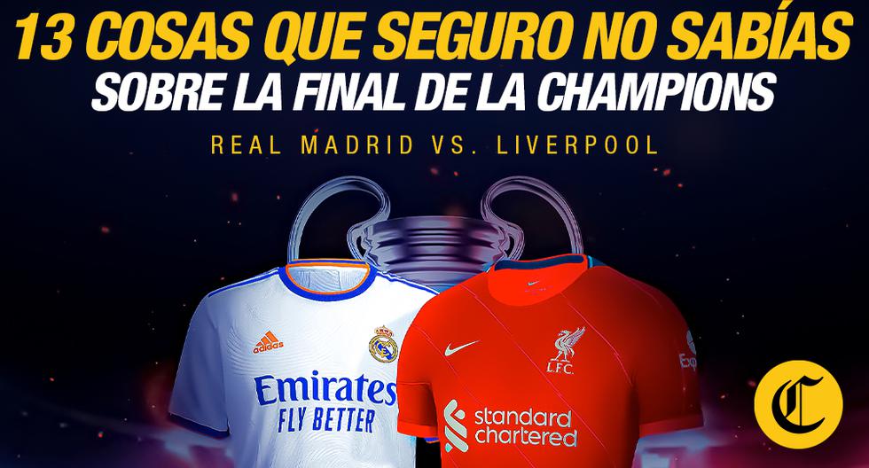 Real Madrid vs. Liverpool: todo lo que tienes que saber de la gran final de la Champions League