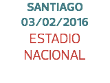 SANTIAGO 03/02/2016
ESTADIO NACIONAL
