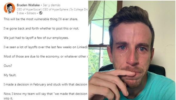 CEO de empresa es criticado duramente por subir selfie llorando tras despedir empleados. (Foto: Braden Wallake / LinkedIn)