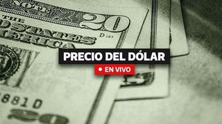 Precio del dólar en Perú del domingo 14 de mayo: a cuánto cerró el tipo de cambio