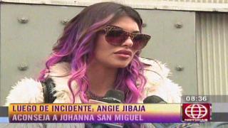 Angie Jibaja aconseja a Johanna San Miguel que vaya a declarar