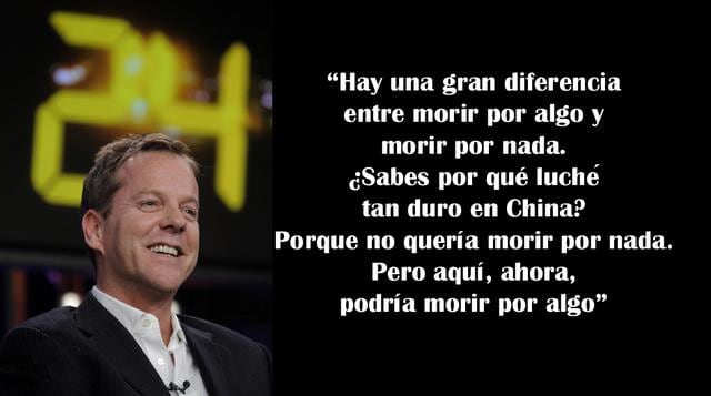 Diez frases de Jack Bauer, el agente más rudo de la TV - 10