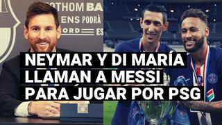 Quieren a Messi: Neymar y Di María llamaron a Leo para convencerlo que juegue en PSG [VIDEO]