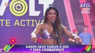 Karen Dejo regresó a “Esto es guerra”: “Estoy totalmente agradecida” | VIDEO 