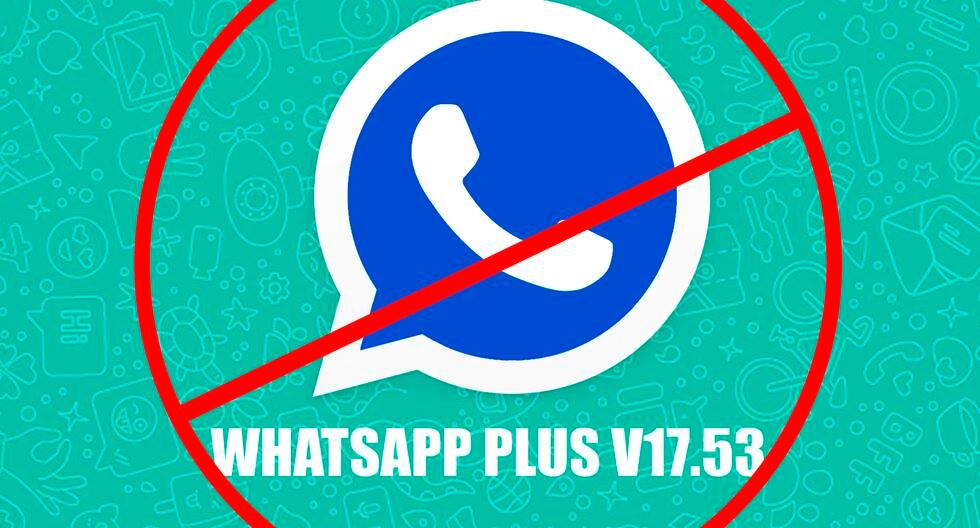 Descargar WhatsApp Plus v29.00 APK: Conoce cómo instalarlo sin anuncios y  virus