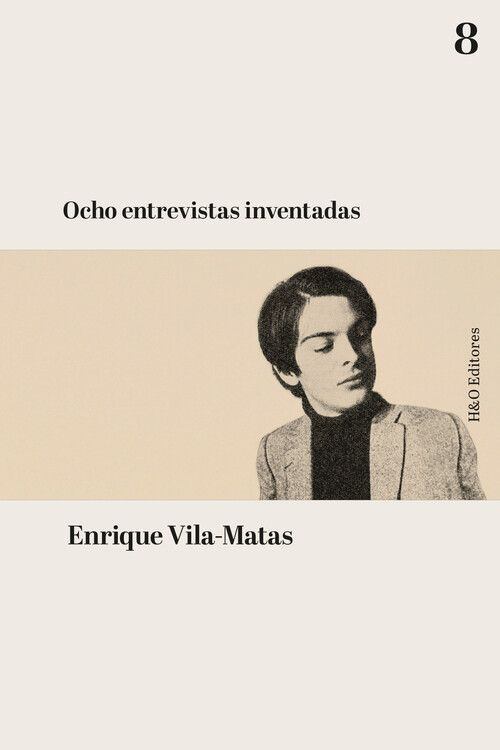 Portada de "Ocho entrevistas inventadas", de Enrique Vila-Matas.
