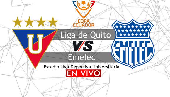 Liga de Quito y Emelec juegan hoy por la semifinal de la Copa Ecuador desde las 19:15 horas en el estadio Liga Deportiva Universitaria.