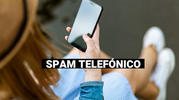 Llamadas spam: aprende a bloquearlas desde tu móvil