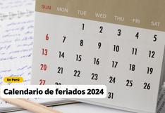 Calendario 2024 en Perú: Cuáles son los feriados y días no laborables próximos en el año
