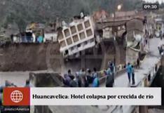 Huancavelica: así fue derrumbe de hotel en Angaraes por las lluvias