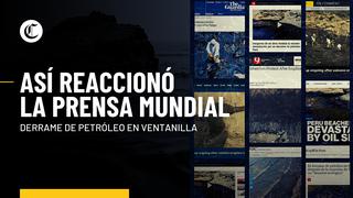Derrame de Petróleo: reacciones de la prensa mundial al desastre ambiental en Ventanilla