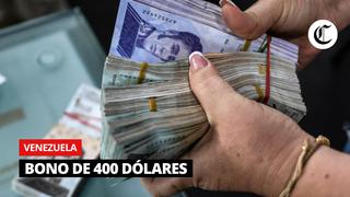 Lo último del Bono de 400 dólares en Venezuela este, 22 de mayo