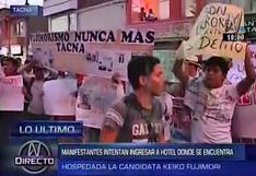 Keiko Fujimori: protestan frente a hotel donde se alojaba en Tacna