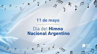 Día del Himno Nacional Argentino: ¿cuándo y por qué se celebra esta fecha?