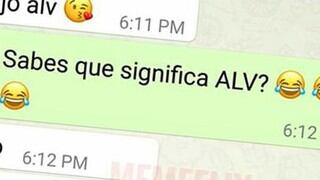 WhatsApp: qué significa “ALV” para los adultos y en qué situaciones lo utilizan