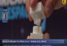 Proyecto peruano fue impreso en 3D y probado en el espacio