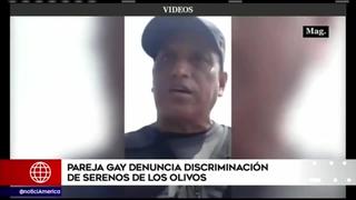 Sereno de Los Olivos podría ser retirado del cargo por discriminación a pareja gay