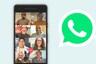 Aprende a realizar videollamadas de WhatsApp con hasta 8 personas