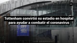 Tottenham convirtió su estadio en hospital para ayudar a combatir el coronavirus