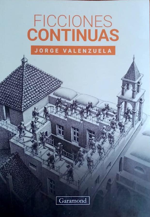Cover of "Continuous Fictions", story book by Jorge Valenzuela, edited by Garamond.