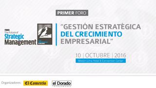 Sigue el foro "Gestión Estratégica del Crecimiento Empresarial"