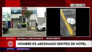 Breña: hombre es asesinado al interior de hotel | VIDEO