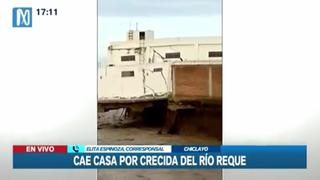 Chiclayo: casa se derrumba por crecida del río Reque | VIDEO