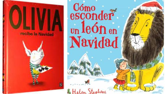 "Olivia recibe la Navidad" y "Cómo esconder un león en Navidad" son dos títulos que vale la pena tener en la colección. (Fotos: Difusión)