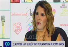 Lady Guillén: así reaccionó tras conocer que Ronny García fue capturado por la PNP 