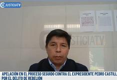 Pedro Castillo: Este viernes 3 de mayo será la audiencia de apelación en proceso por golpe de Estado