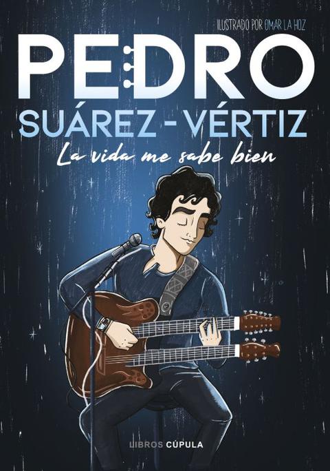 La vida me sabe bien, el último libro de PSV.