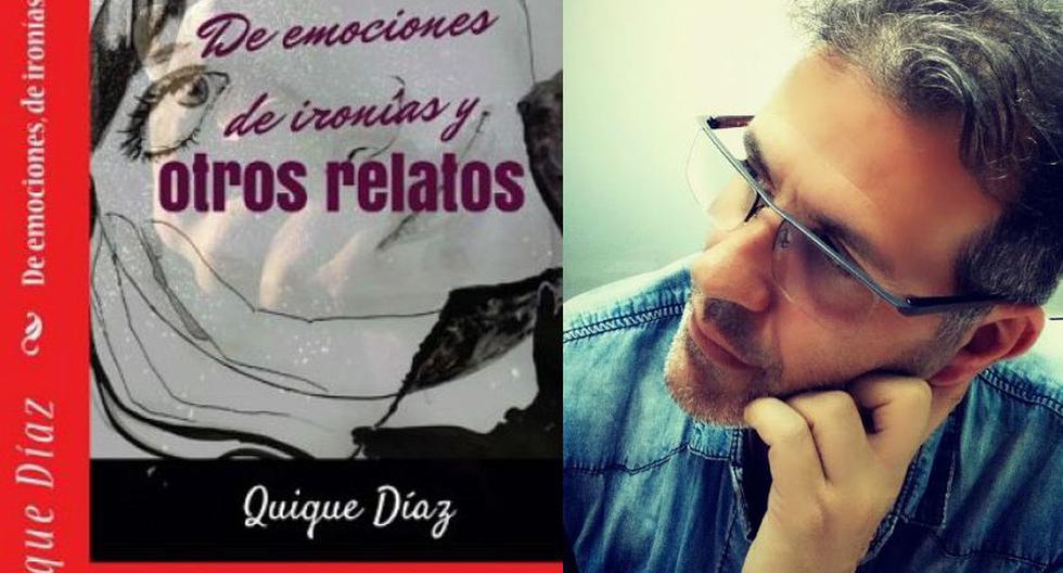 El escritor español presenta su libro 'De emociones de ironías y otros relatos'. (Foto: Quique Díaz)