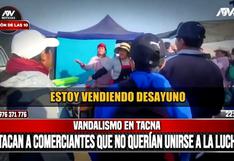 Tacna: atacan a comerciantes que no apoyaban las manifestaciones