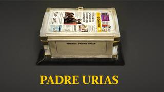 Premios Padre Urías 2016: conoce a los ganadores