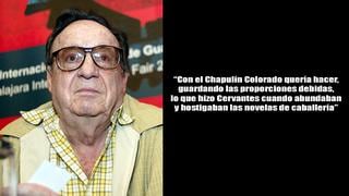 Chespirito en nueve frases inolvidables