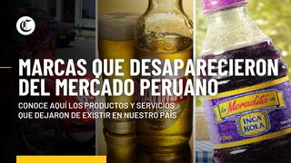 Conoce aquí qué marcas desaparecieron del mercado peruano
