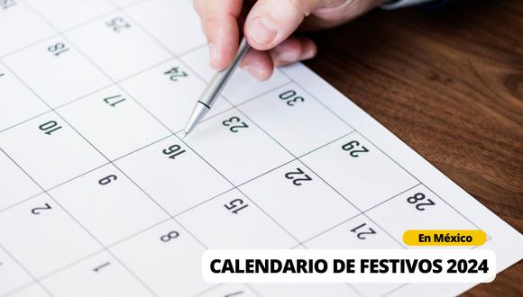 Festivos 2024 en México: Revisa el calendario oficial con feriados y puentes del año | Foto: Diseño EC