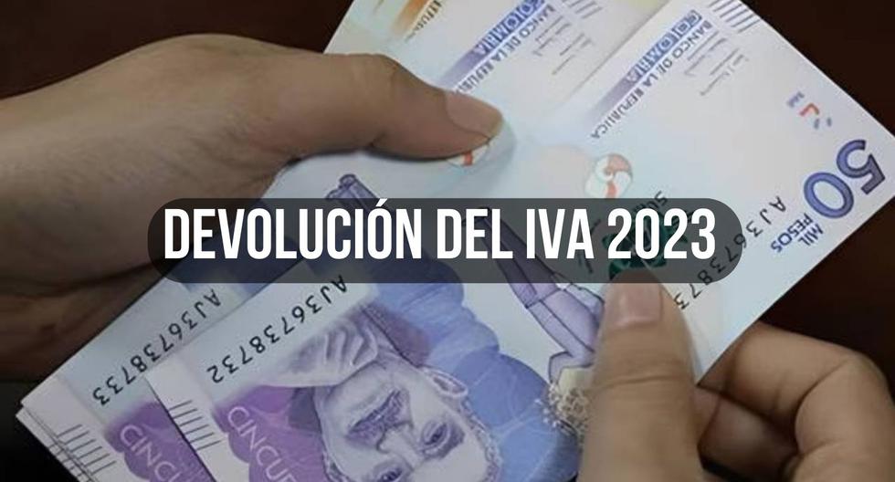 ¿Quién cobra la Devolución del IVA 2023 en Colombia?
