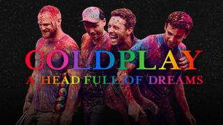 “Coldplay, A Head Full of Dreams” llega a las salas peruanas en única función [VIDEO]