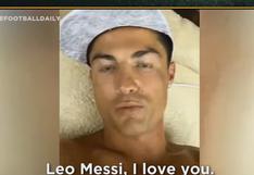 Cristiano Ronaldo y su video donde declara su amor a Lionel Messi
