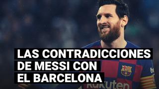 Lionel Messi y sus cambios de discurso con respecto al Barcelona