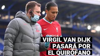 Virgil Van Dijk pasará por el quirófano y el Liverpool se queda sin su líder en defensa