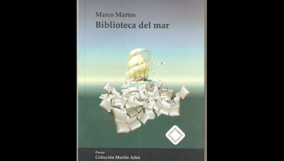 "Biblioteca del mar": la nueva entrega del poeta Marco Martos