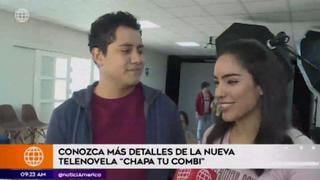 Daniela Feijoó y Gustavo Borjas protagonizarán “Chapa tu combi” | VIDEO 