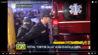 Festival Chim Pum Callao: disturbios dejaron más de 25 heridos