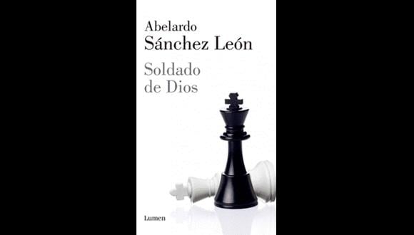 "Soldado de Dios" - Abelardo Sánchez León. (Foto: Difusión)