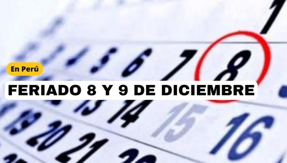 El 8 y 9 de diciembre 2023 es feriado nacional: Qué días caen, para quiénes aplica el descanso y qué se celebra