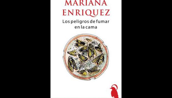 "Los peligros de fumar en la cama", de Mariana Enríquez