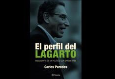 Letras y política: ¿Cuántos ejemplares vendió el nuevo libro sobre Martín Vizcarra en su primera semana?