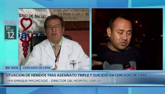 El director del hospital Arzobispo Loayza brindó detalles del estado de salud de los heridos del múltiple asesinato en Cercado de Lima. (Foto: Canal N)